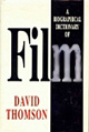 A Biographical Dictionary of Film